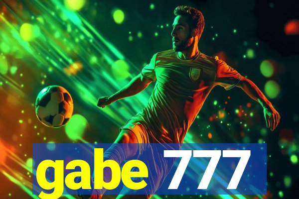 gabe 777